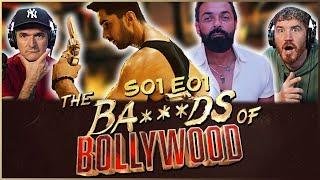 E1 Bobby BOLLYWOOD D, OF Lakshya, SERIES THE | Raghav REACTION Aryan | S1 BA***DS Khan — bollywood t